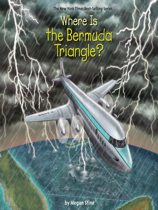 Title details for Where is the Bermuda Triangle? by Megan Stine - Available